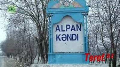 Qubanın Alpan kəndində nələr baş verir: