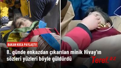 178 saatdan sonra dağıntılar altından çıxarılan balaca Hivayın ilk istəyi çiyələkli süd olub VİDEO