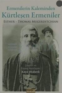"Kürtleşen Ermeniler" ya da "Kripto Ermeniler"