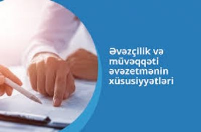 Əlavə iş yerində əvəzçilik qaydasında işləyən işçilərin aşağıda göstərilən hüquqları  vardır.