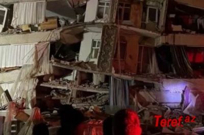 Türkiyədə dəhşətli zəlzələ baş verib - CANLI YAYIM + YENİLƏNİB