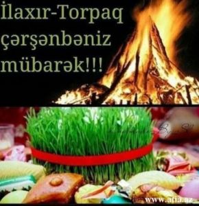 Bu gün İlaxır/torpaq çərşənbəsidir