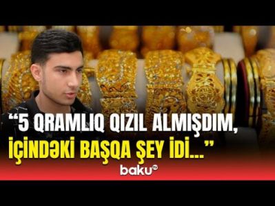 Qızıl bazarında saxta məhsullar satılır